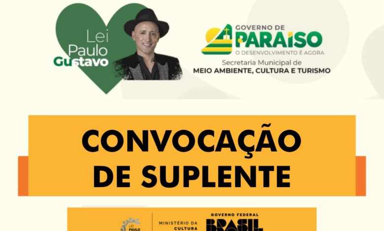 Prefeitura de Paraíso do Tocantins convoca suplente para apresentação de documentação da Lei Paulo Gustavo – Surgiu