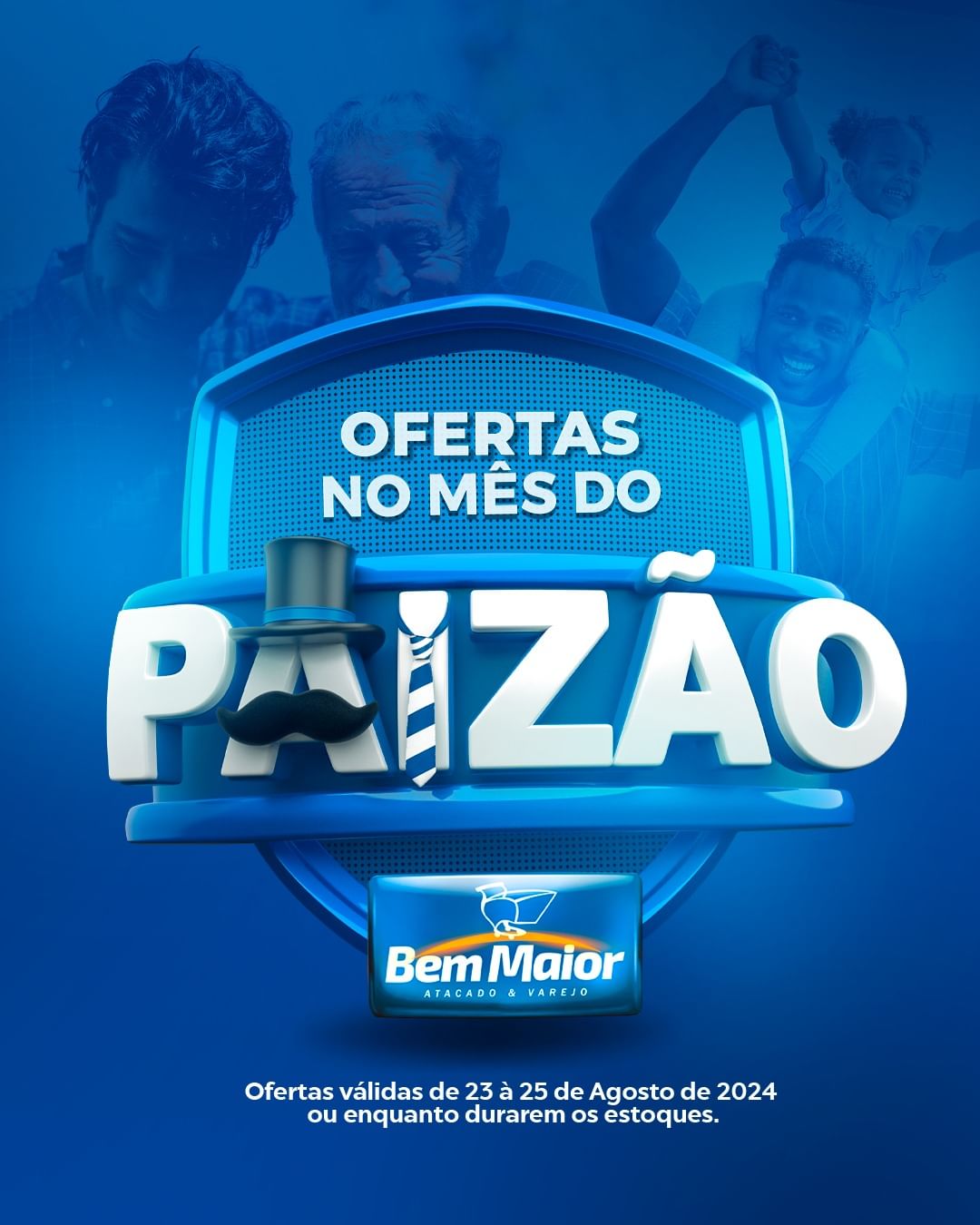 Supermercado Bem Maior lança ofertas especiais em comemoração ao mês dos pais em Paraíso do Tocantins – Surgiu