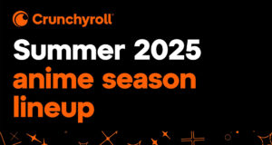 Crunchyroll Revela Programação Anime para o Verão de 2025
