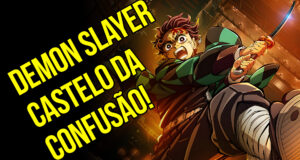 Diário Otaku – Demon Slayer: Castelo Infinito, Chainsaw Man, JoJo’s Bizarre Adventure 7