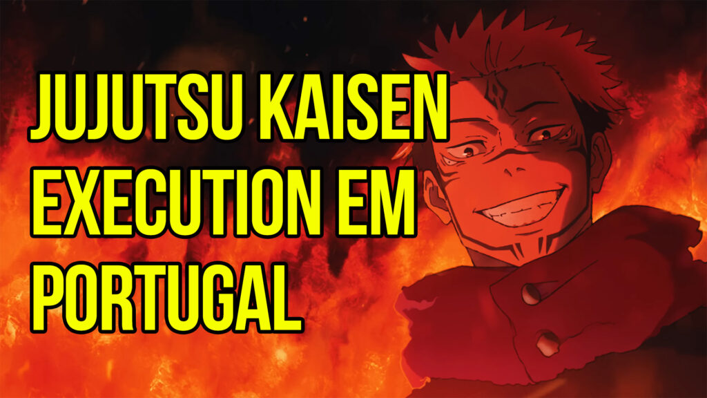 Diário Otaku – Jujutsu Kaisen: Execution em Portugal